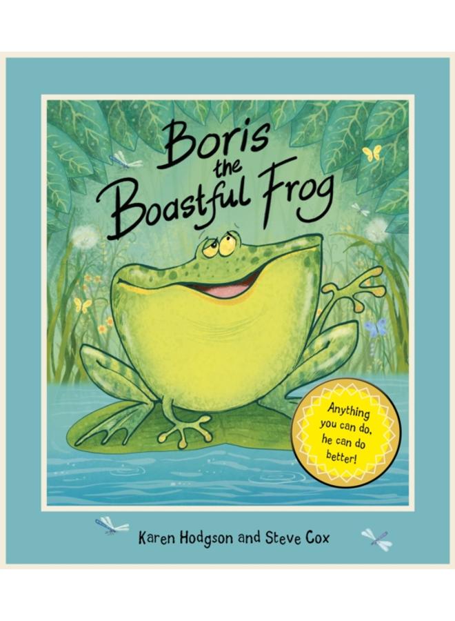 Boris The Boastful Frog