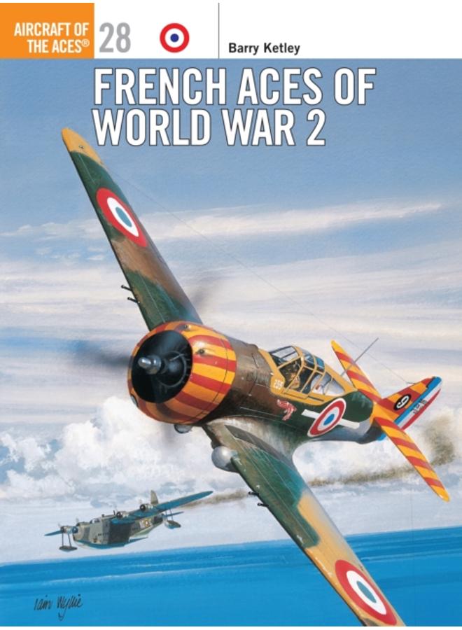 French Aces of World War 2 