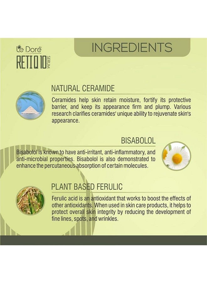 Le Dore Retiq10 Encapsulated Retinol 1% Coenzyme Q10 Vitamin E Hyaluronic Acid Bakuchiol Extract Plant Based Ceramide & Bisabolol Facial Serum For Anti Aging Boost Collagen Glowing Skin (15 Ml) - Image 5