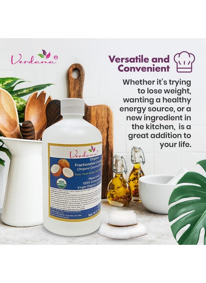 verdana - Usda Certified Organic Coconut Mct Oil Fractionated Coconut Oil 100% Pure With No Palm Kernel Used Kosher Food Grade Vegan Non Gmo Great For Keto And Paleo Diets 16 Fl Oz - Image 1