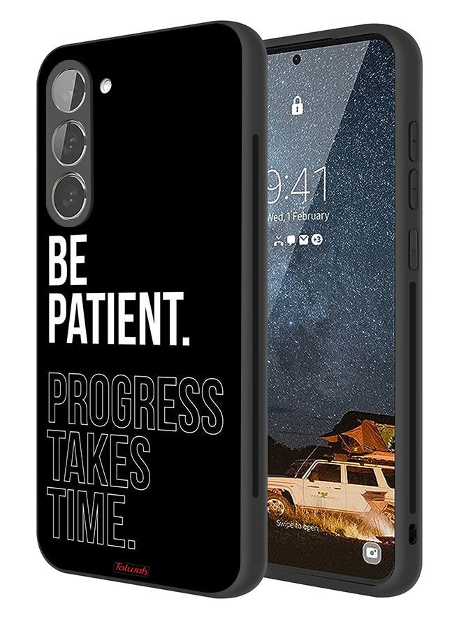 Tolwak Samsung Galaxy S23 Plus 5G Protective Case Cover Be Patient Progress Takes Time - Image 1