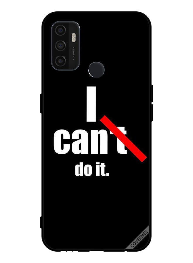 Covernex Protective Case Cover For Oppo A11s I Can Do It - Image 1