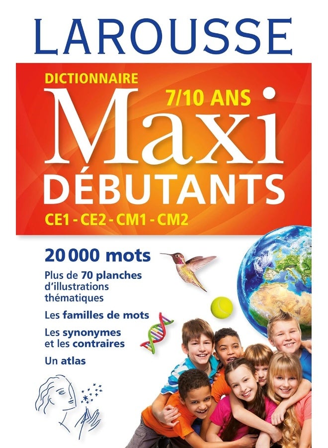Larousse dictionnaire Maxi DEBUTANTS