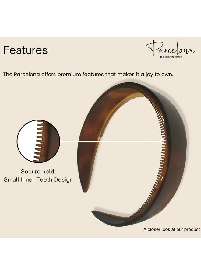 Parcelona Parcelona French Extra Wide Tortoise Shell Brown Celluloid Inner Nibs Flexible Hair Headband Fashion Headband for Women Strong Hold Grip No Slip Durable Styling Girls Hair Accessories, Made in France  - Image 3