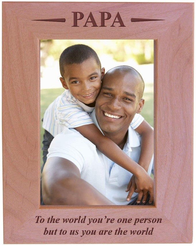 PAPA TO THE WORLD YOURE ONE PERSON BUT TO US YOU ARE THE WORLD ENGRAVED WOOD PICTURE FRAME 5X7 VERTICAL