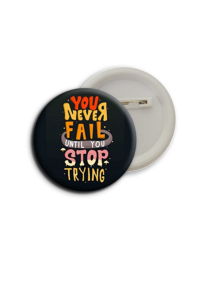 دي2سي شارات أزرار لامعة من الفولاذ المقاوم للصدأ بتصميم مطبوع عليه عبارات إيجابية وتحفيزية من D2C | عبوة من 5 قطع (58 مم) - Image 2