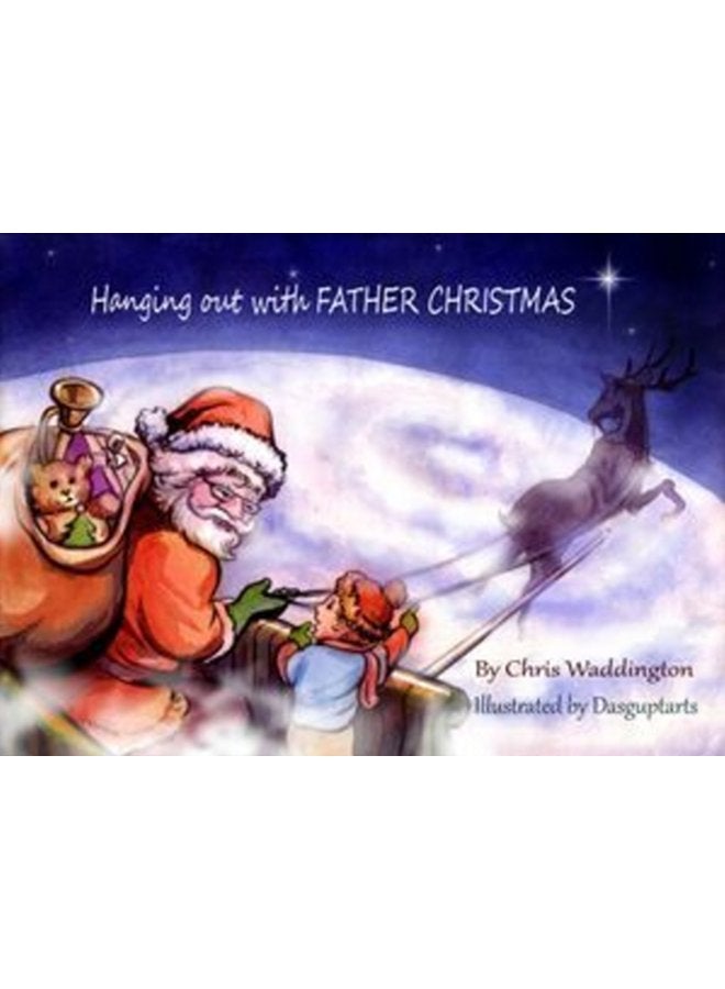 Hanging Out With Father Christmas - Paperback