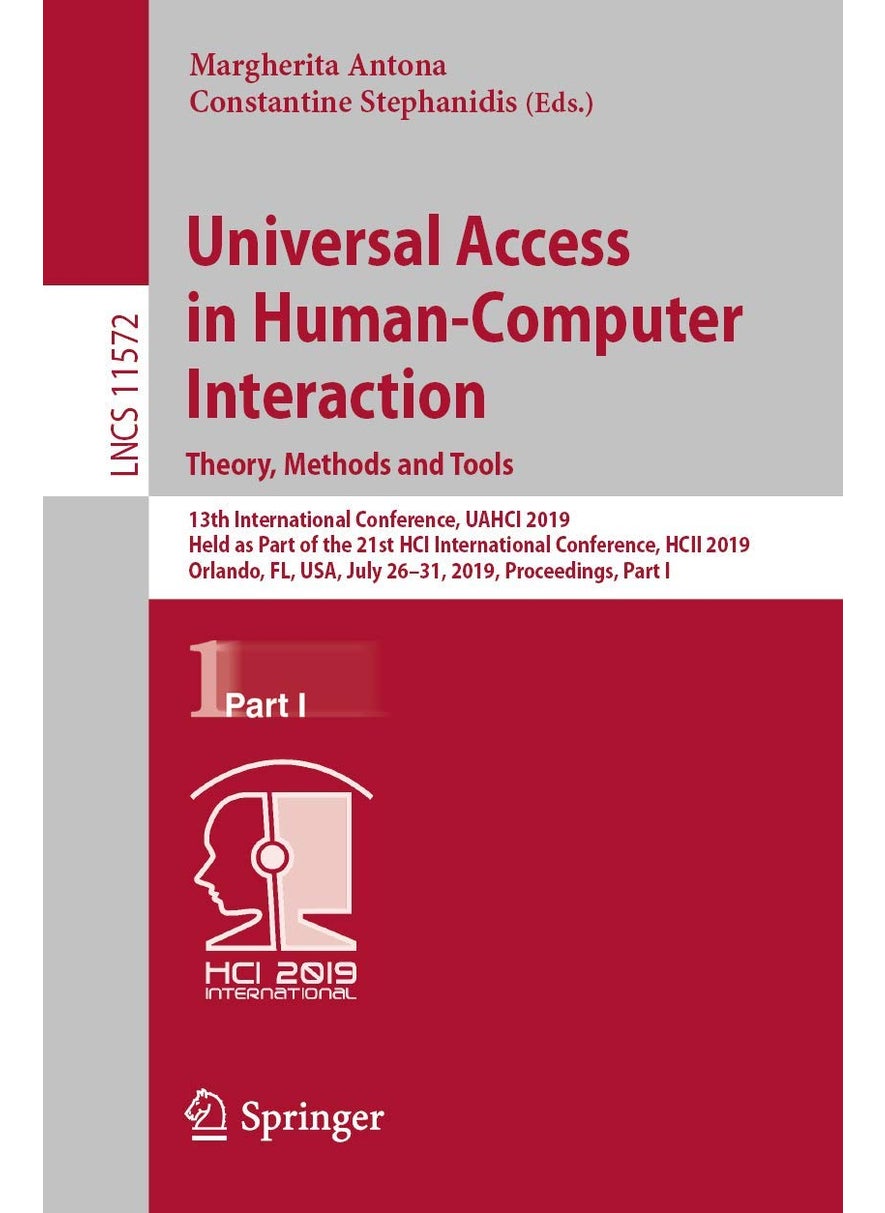 Universal Access in Human-Computer Interaction. Th: 13th International Conference, Uahci 2019, Held as 