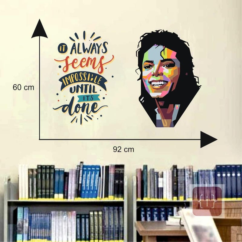 Sky Flying Michael Jackson Always Seems Quotes Office - Inspirational - Motivational - Quotes - Wall Sticker for Kids Room, Living Room, School, Library (Size - 60CM X 92CM) - Image 4