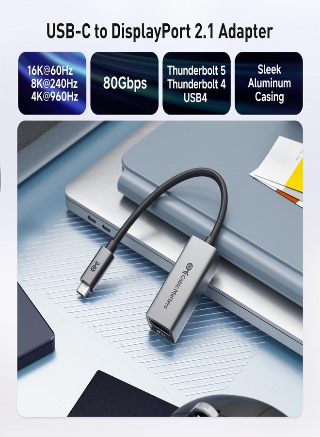 Cable Matters 80Gbps USB C to DisplayPort 2.1 Adapter, 16K@60hz, 8K@240hz, 4K@960Hz and HDR Support - Thunderbolt 5/4, USB4 Compatible with VR Headset, MacBook Pro, iPad Pro, XPS, Surface Pro - Image 2