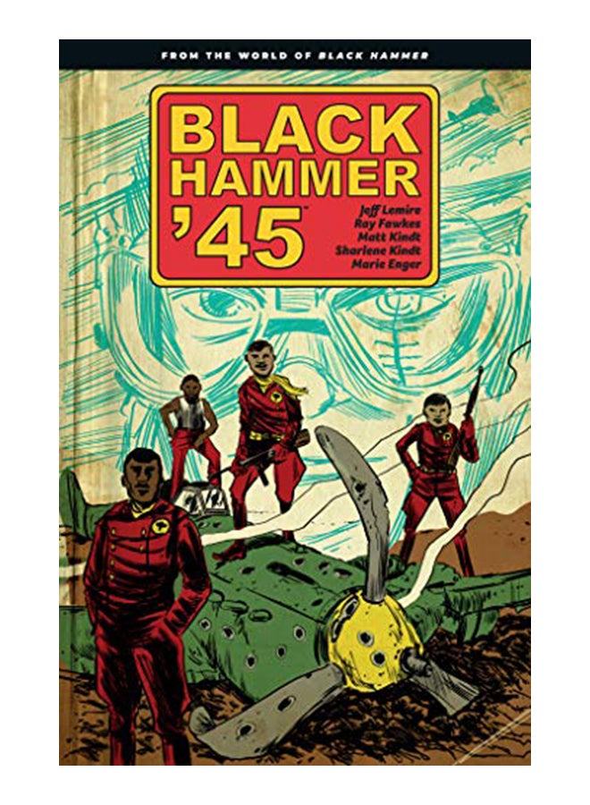 Black Hammer '45 From The World Of Black Hammer