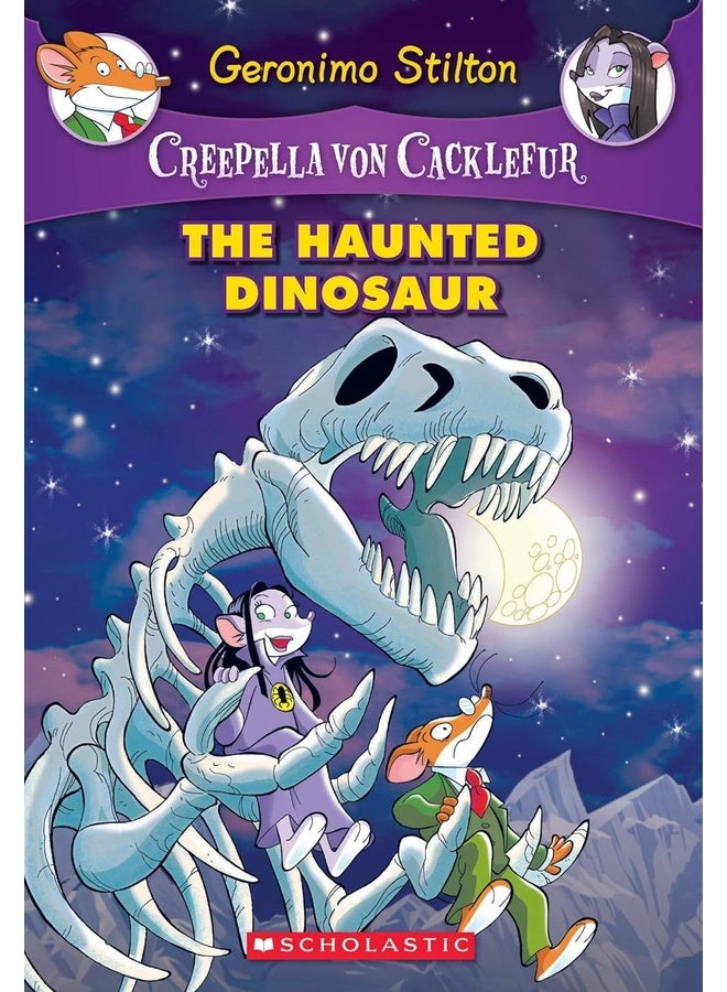 The Haunted Dinosaur (Creepella Von Cacklefur #9)