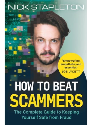 How to Beat Scammers: The complete guide to safeguarding yourself and your loved ones from theft and fraud - pzsku/ZDB9DBE73422198B716B2Z/45/_/1742461591/d25a3438-a65b-4c12-a8d7-3b7cc96f4a92