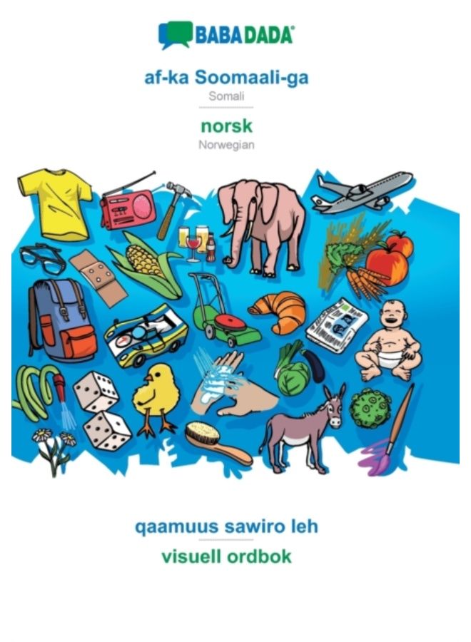 Babadada, Af-Ka Soomaali-Ga - Norsk, Qaamuus Sawiro Leh - Visuell Ordbok : Somali - Norwegian, Visual Dictionary - Paperback 