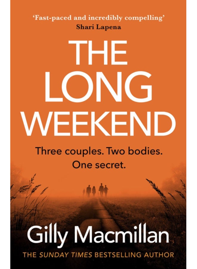 The Long Weekend : 'By the time you read this, I'll have killed one of your husbands' 