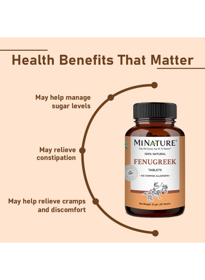 mi nature Fenugreek seed Tablets (methi Dana powder Tablets) | For immunity and Digestion| NON-GMO |Plant Based | 90 Tablets 45 Day supply - Image 4