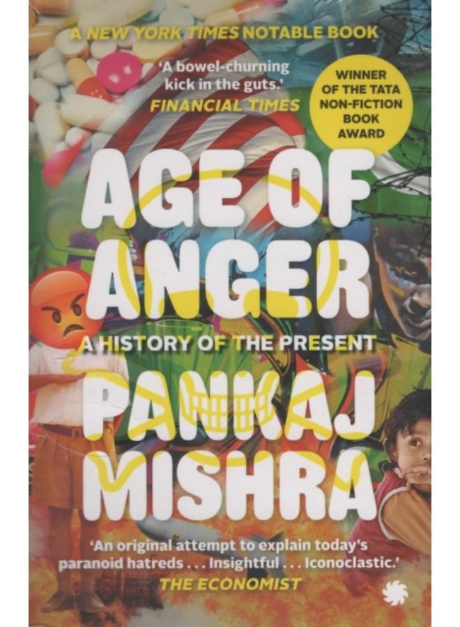 Age Of Anger : A History Of The Present - Paperback 