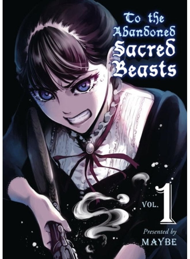 To The Abandoned Sacred Beasts Vol 1 - Paperback