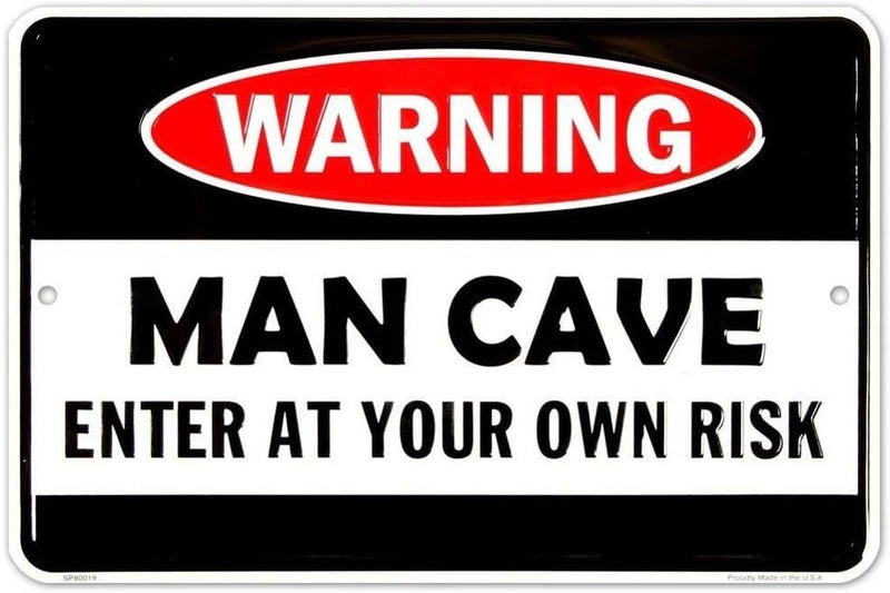 Hangtime Man Cave Enter At Your Own Risk Metal Door Sign - 8 x 12 inches - Image 1