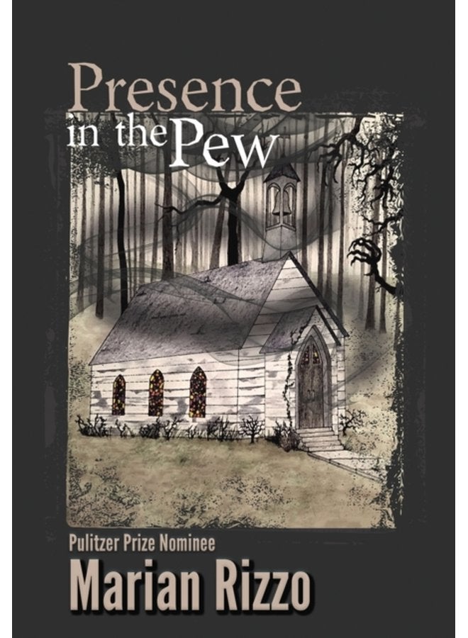 Presence in the Pew - Hardback