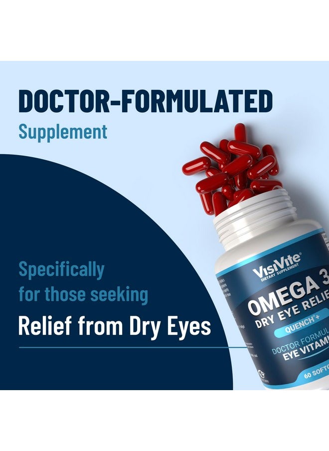VisiVite - Omega 3 Dry Eye Supplements with EPA and DHA - VisiVite Dry Eye Relief Quench+ Eye Vitamins for dry eyes with Omega 3 Supplement - Dry Eye vitamins Made with Omega 3 Fish Oil - 60 Softgels. - Image 1