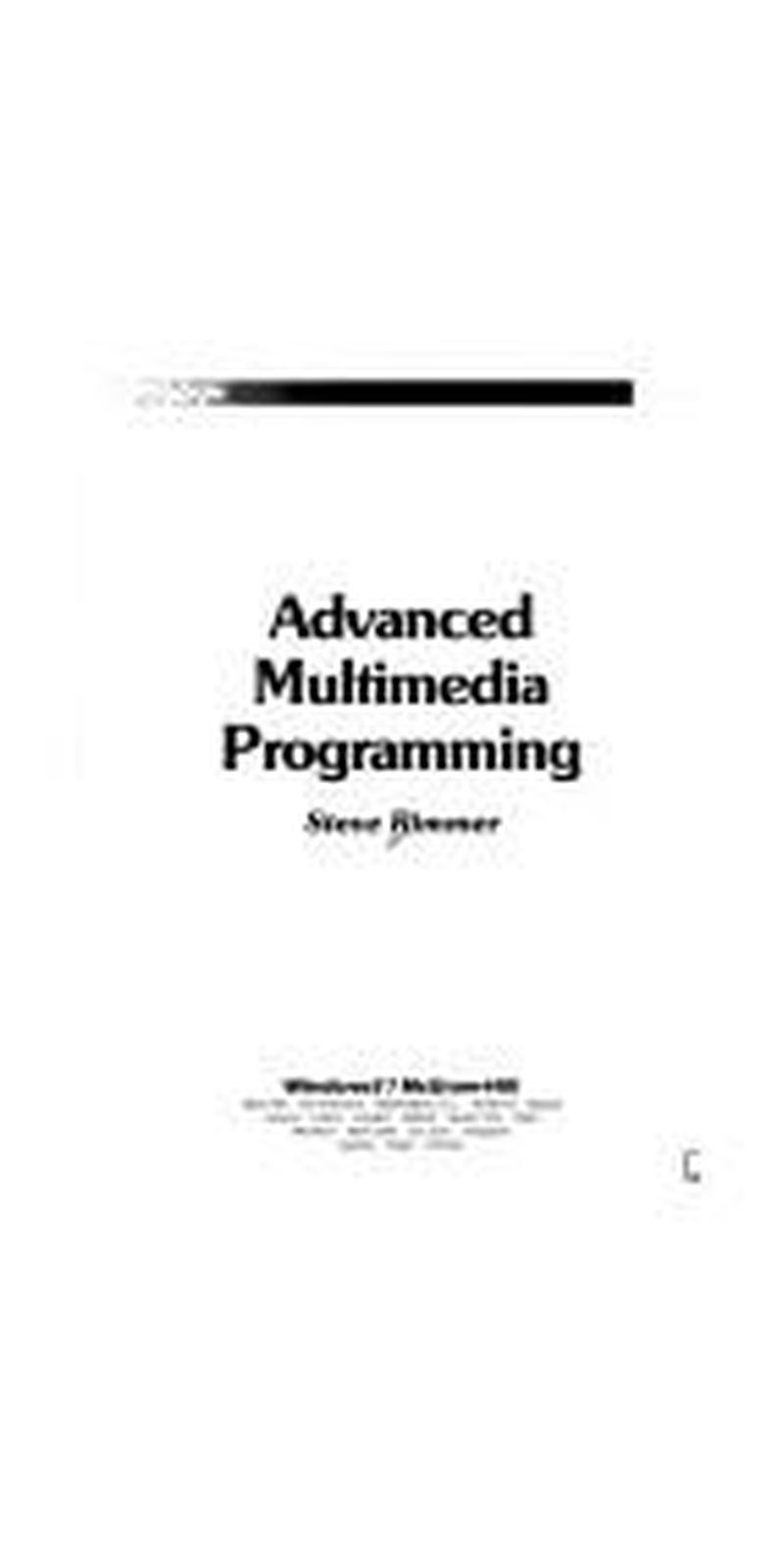 Advanced multimedia programming | Authored by Steve Rimmer | Paperback | Published by Windcrest/McGraw-Hill