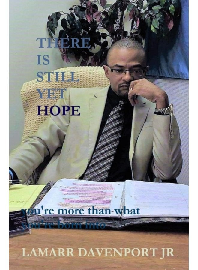 There is Still Yet Hope - Paperback