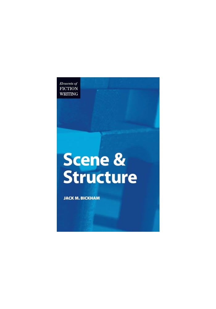 PENGUIN Elements of Fiction Writing - Scene & Structure