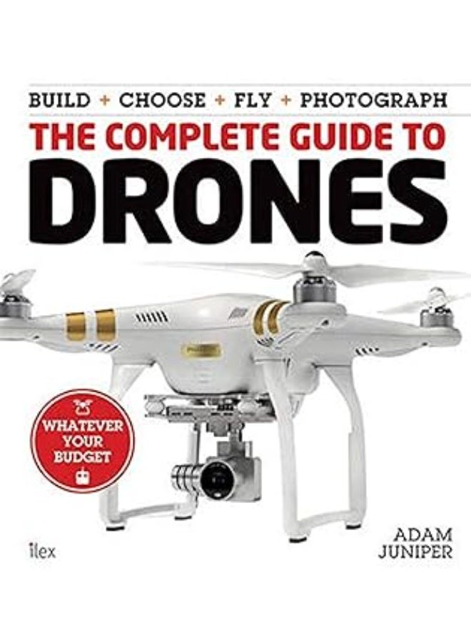 COMPLETE COMPLETE The Complete Guide To Drones ZDBBBC18E44A82600F766Z