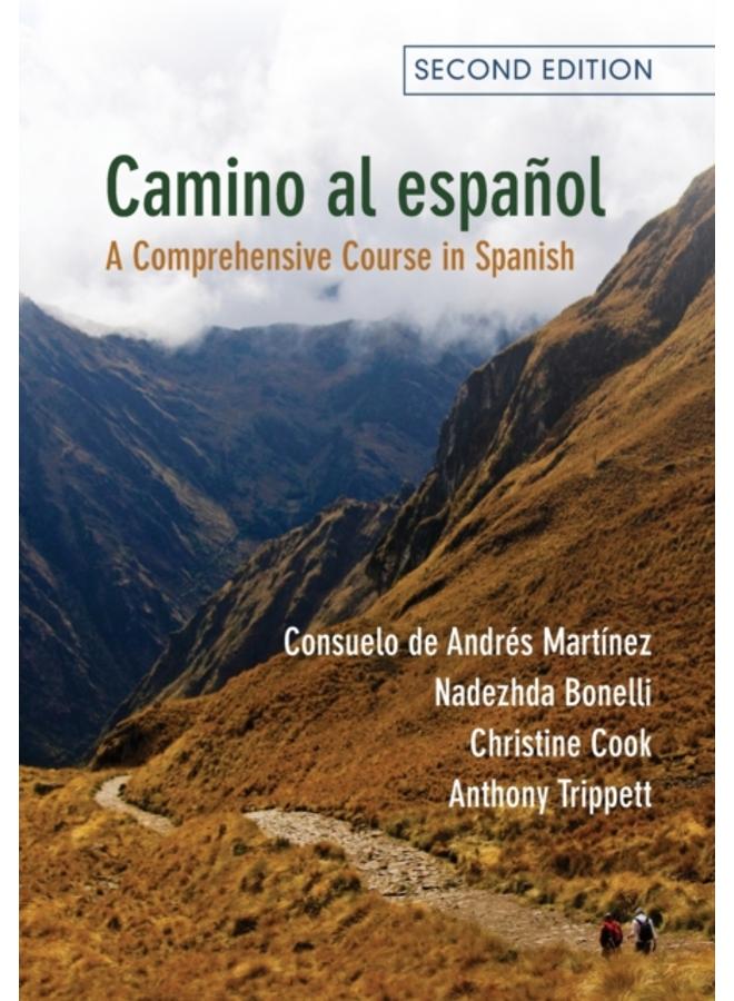 Camino al espanol : A Comprehensive Course in Spanish 