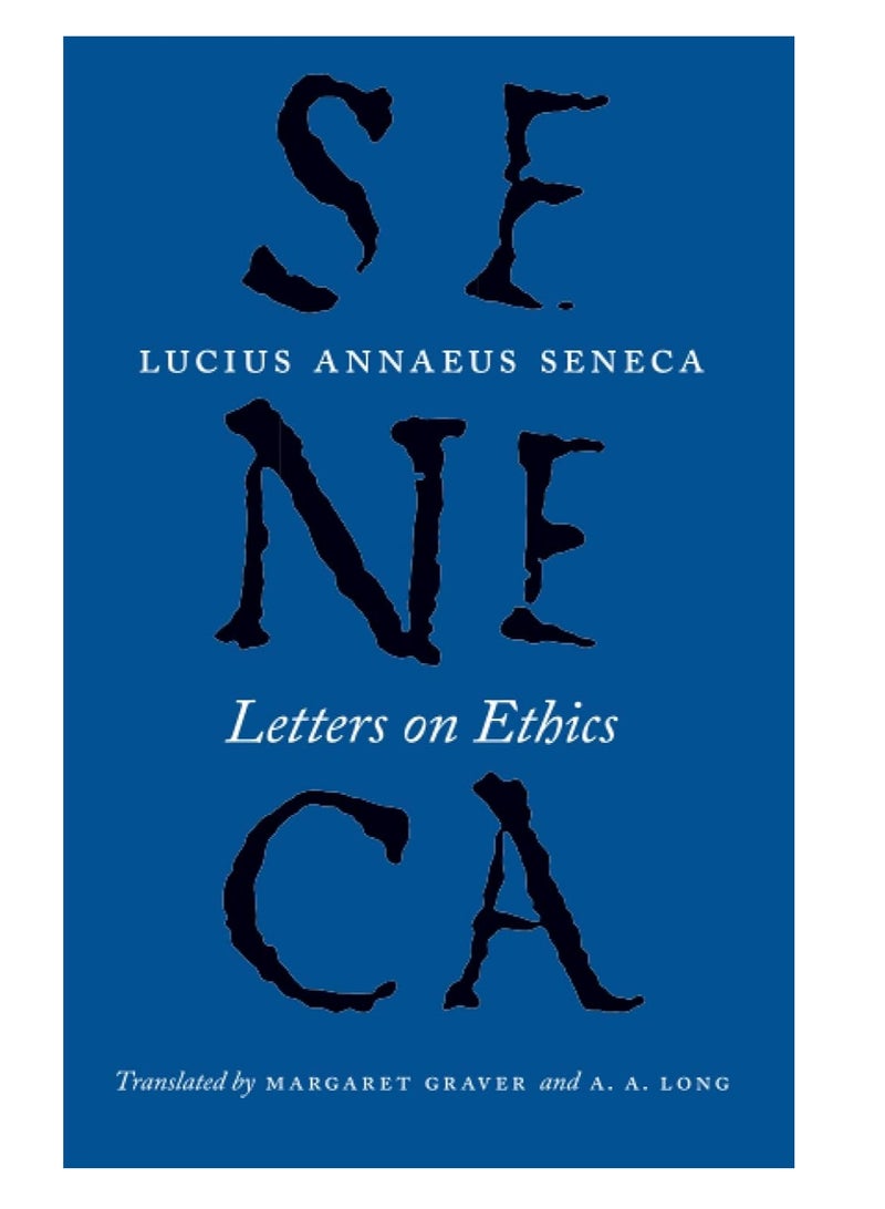 Letters On Ethics To Lucilius 