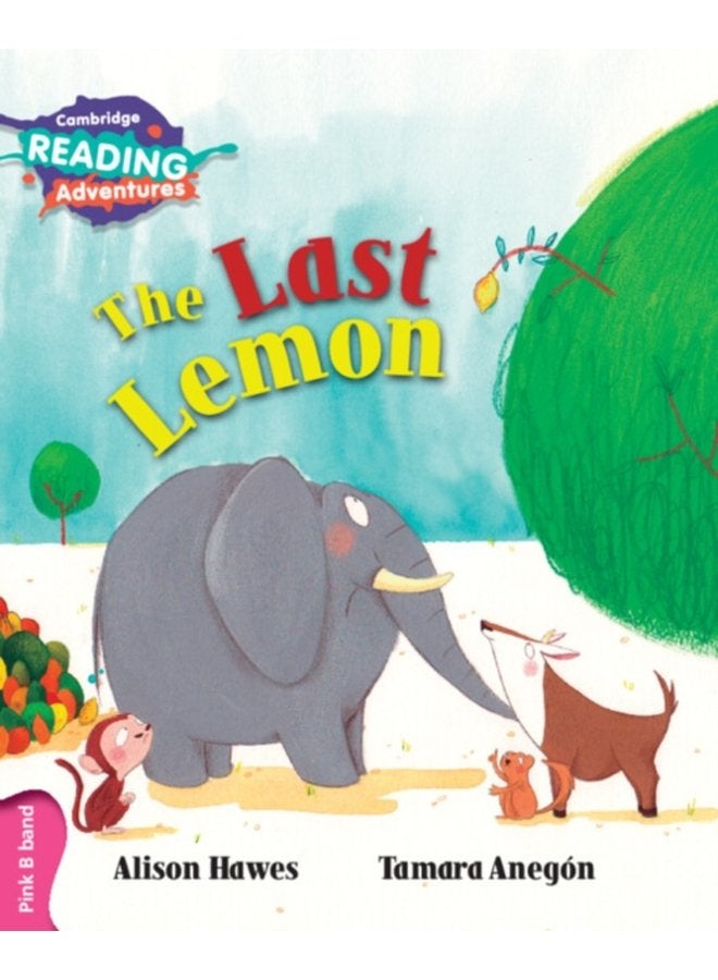 Cambridge Reading Adventures The Last Lemon Pink B Band - Paperback