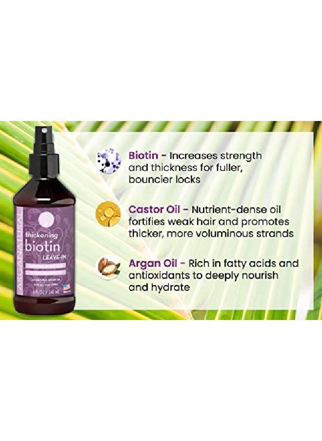 Arganatural Hair Leave In Conditioner & Detangler With Thickening Biotin 8 Fl Oz Spray Bottle Helps Fortify Weak Thinning Hair  - Image 4