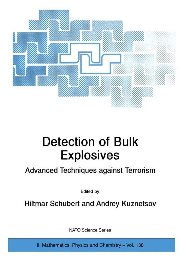 Detection of Bulk Explosives Advanced Techniques Against Terrorism 