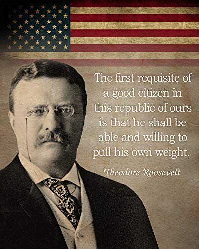 Govivo Theodore Roosevelt Historic Quote - Unframed 8x10 Wall Art Print - Great Inspirational Gift - Motivational Print - American Patriotic President - Image 1
