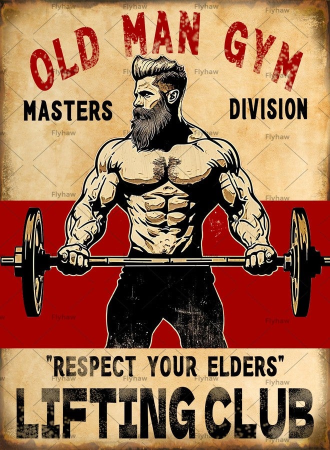 Flyhaw Old Man Gym Masters Division Respect Your Elders Man Metal Signs Weightlifting Signs For Home Gym Man Poster Decor Weightlifting Tin Poster 8x12 Inch Tin Signs - Image 1