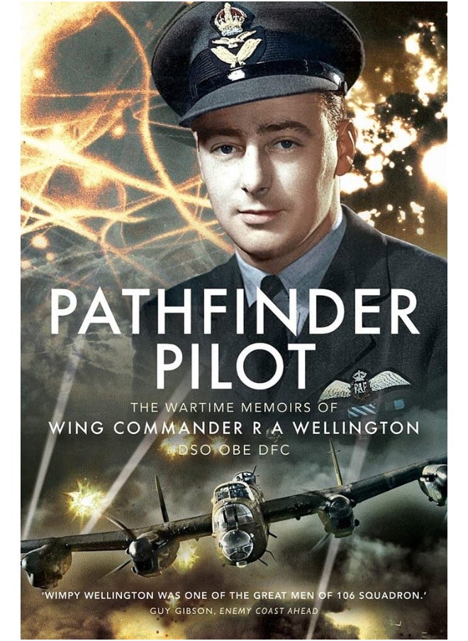 null - Pathfinder Pilot: The Wartime Memoirs of Wing Commander R A Wellington DSO OBE DFC - Image 1