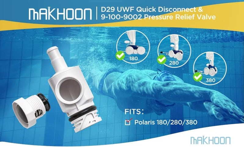MAKHOON D29 UWF Quick Disconnect and 9-100-9002 Pressure Relief Valve Replacement for Polaris Zodiac 180 280 380 Pool Cleaners (1) - Image 2