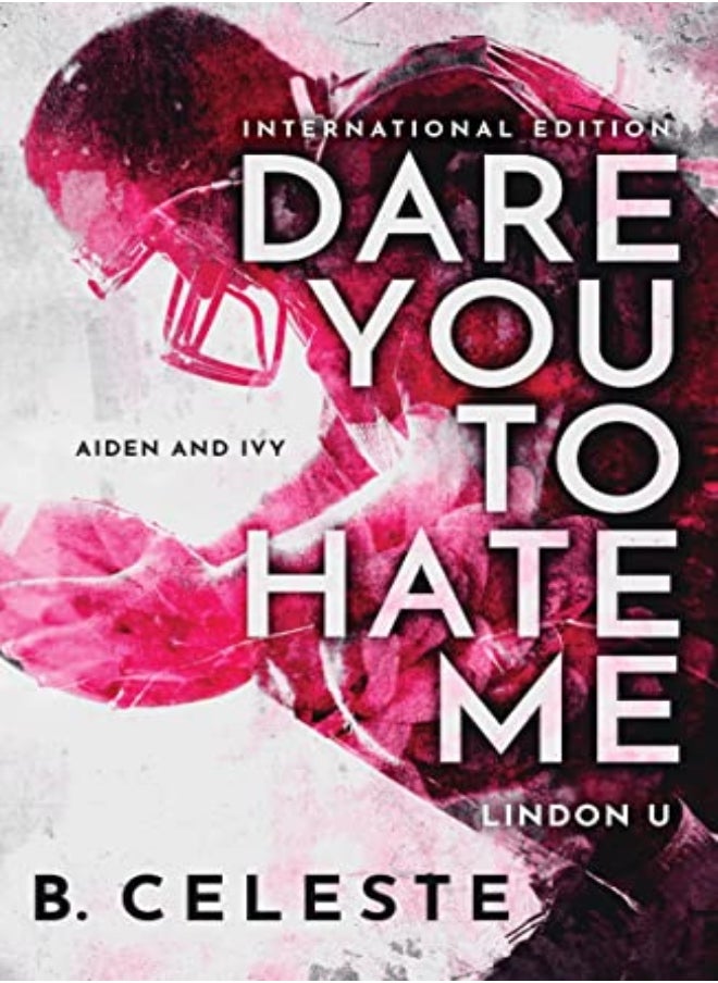 Dare You to Hate Me 