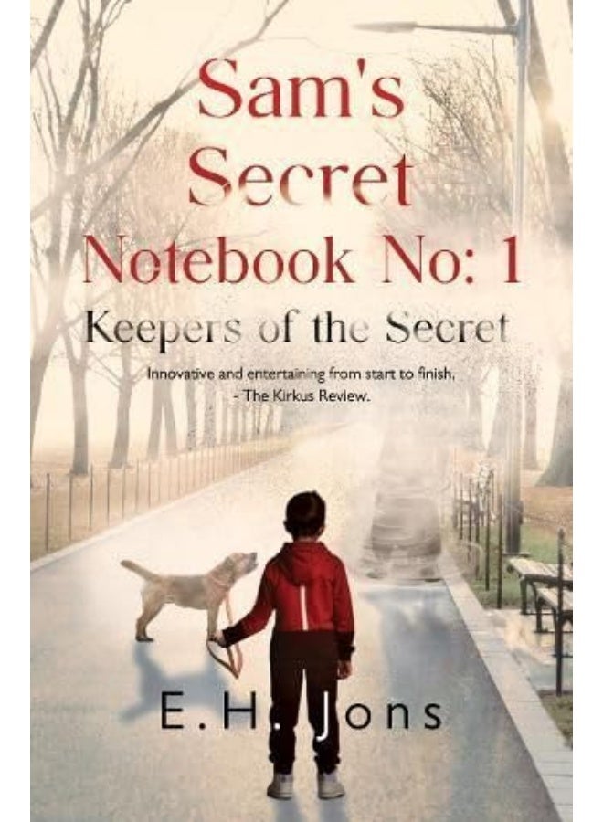 Sam's Secret Notebook No: 1 - Keepers of the Secret