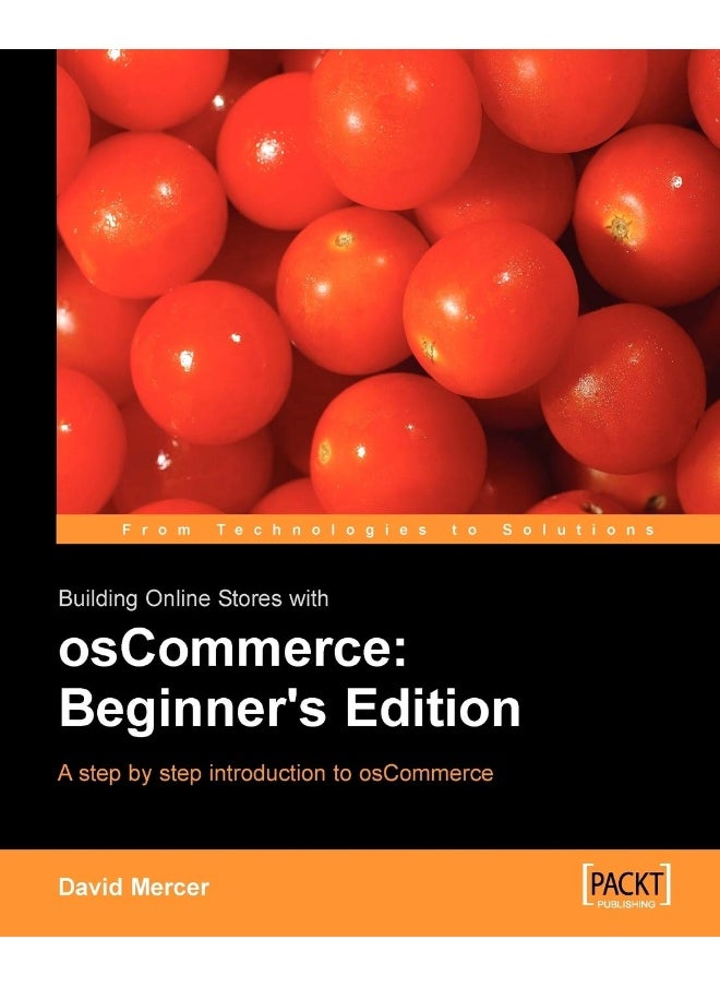 Building Online Stores with Oscommerce: Beginner Edition 