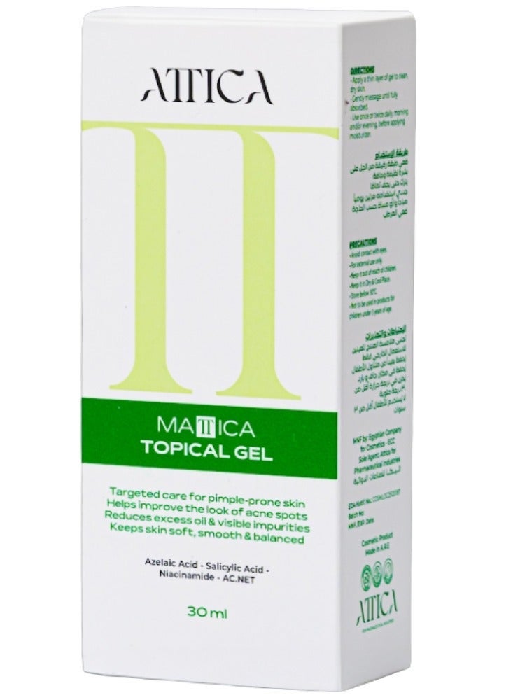 أتيكا ATTICA MATTICA TOPICAL GEL عناية موجهة للبشرة المعرضة للحبوب يساعد على تحسين مظهر آثار الحبوب يقلل من الإفرازات الدهنية الزائدة والشوائب الظاهرة يحافظ على نعومة البشرة وتوازنها حمض الأزيليك - حمض الساليسيليك - النياسيناميد - AC.NET 30 مل - Image 1