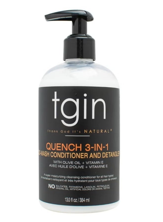 Thank God It's Natural Quench 3 in 1 Cowash Conditioner & Detangler With Olive Oil + Vitamin E 384ML