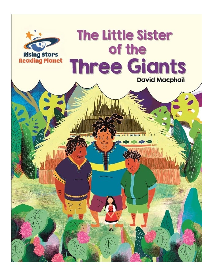Reading Planet - The Little Sister of the Three Giants - White: Galaxy 
