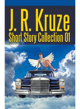 J. R. Kruze Short Story Collection 01 - pzsku/ZDBEAA2182B5BD202507FZ/45/1747730977/f69c1f20-2f66-408f-afe4-36e379945c8e