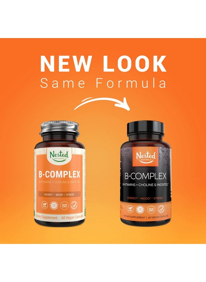 Nested Naturals - Vegan Bcomplex Vitamins Plus Choline & Inositol; High Potency B1 B2 B3 B5 B6 B7 B9 Supplement With Pure Methyl B12; 60 Vegan Capsules; Energy Immunity & Metabolism Booster - Image 1
