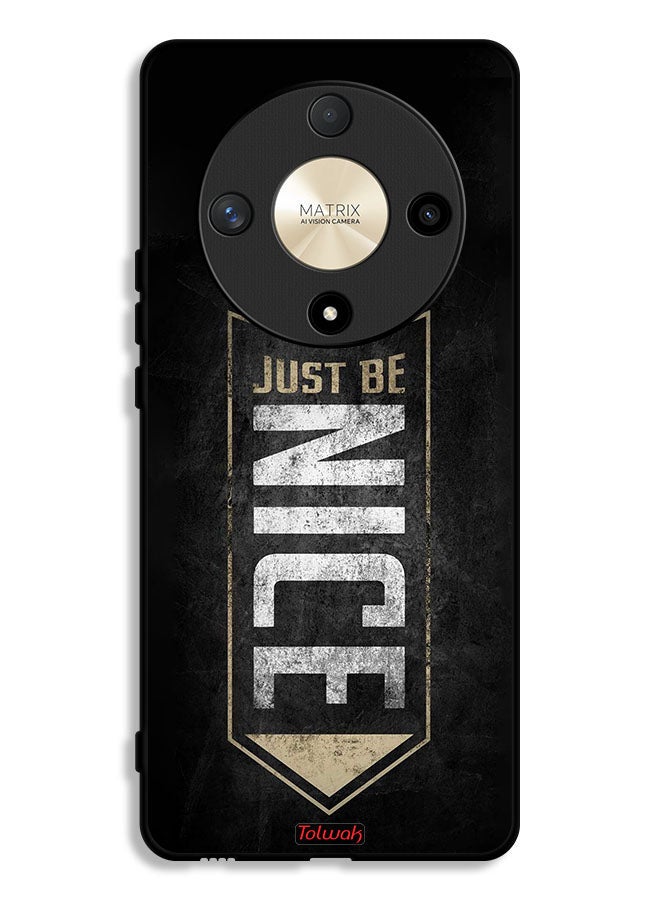 Tolwak Honor X9b Protective Case Cover Just Be Nice - Image 1