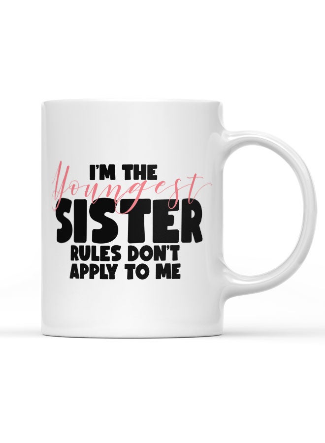 LIT Coffee Mug Youngest Sister GiftWhite Mug Sister Present Funny Family Gifts - Image 1