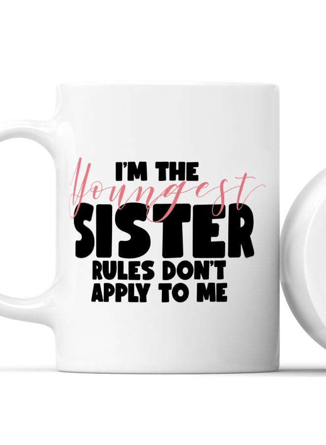 LIT Coffee Mug Youngest Sister GiftWhite Mug Sister Present Funny Family Gifts - Image 2