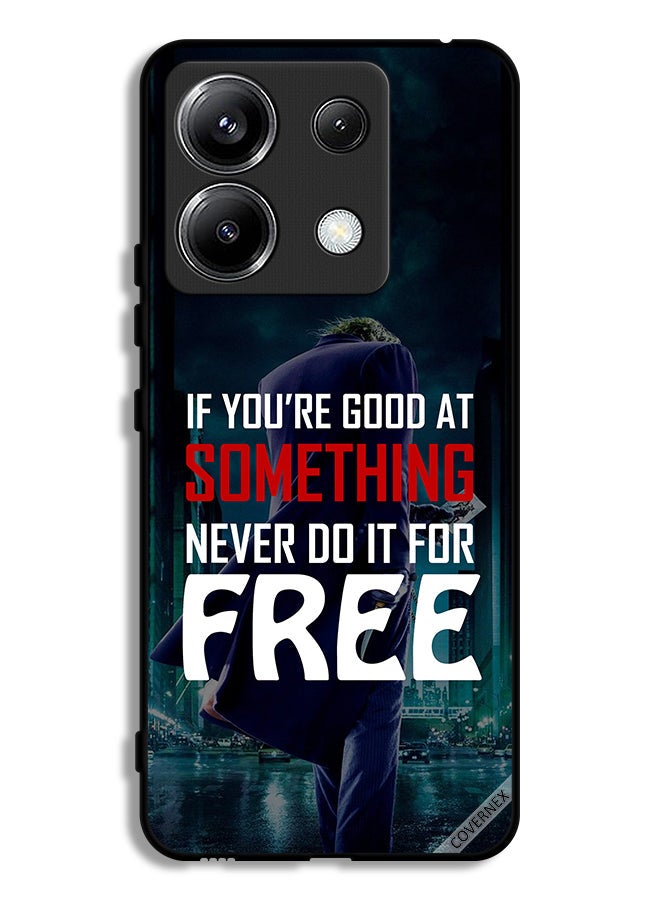 Covernex Xiaomi Poco X6 5G Protective Case Cover If You Are Good At Something - Image 1